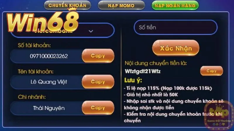 Game thủ được tùy ý chọn lựa phương thức nạp vốn trong các kênh Win68 cung cấp