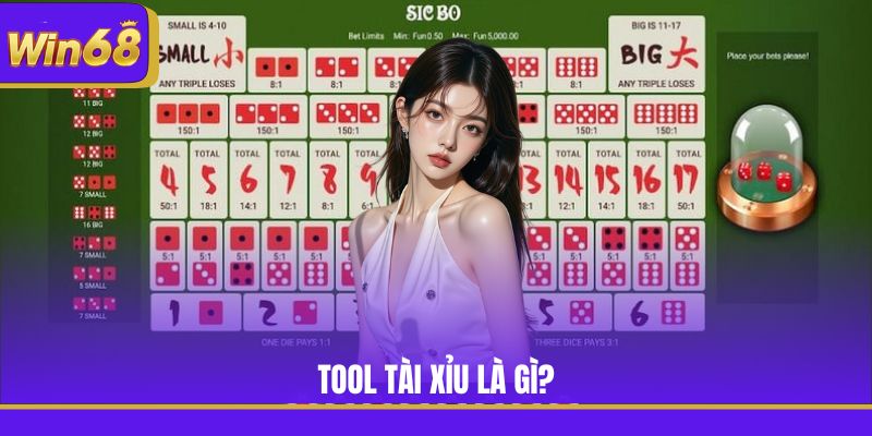 Tool Tài Xỉu là gì?